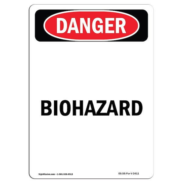 Safety Sign, OSHA Danger, 5" Height, Biohazard, Portrait, 10PK